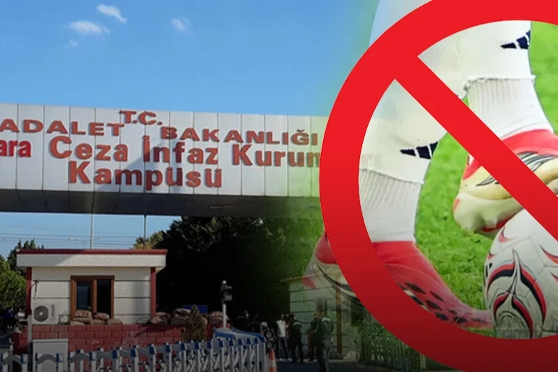 Başsavcılıktan &ldquo;cezaevinde ma&ccedil; yasağı&rdquo; iddiasına yanıt: &Ouml;zel uygulama yok