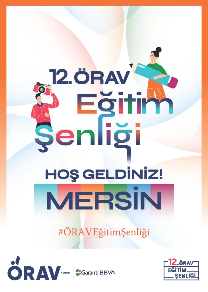 12. &Ouml;RAV Eğitim Şenliği Mersin ile Devam Ediyor