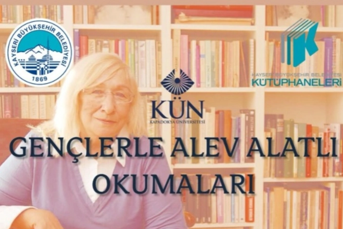 Kayserili gen&ccedil;lerden 'Alev Alatlı' Okumaları
