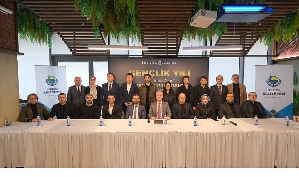 İneg&ouml;l'de 2026 &ldquo;Gen&ccedil;lik Yılı" İlan Edildi