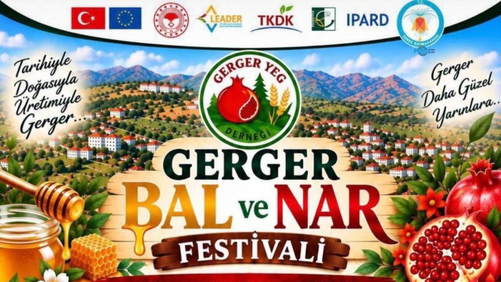 Gerger Bal ve Nar Festivali bug&uuml;n d&uuml;zenlenecek 