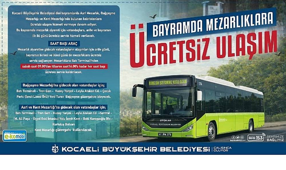 Ramazan Bayramı'nda toplu ulaşım &uuml;cretsiz