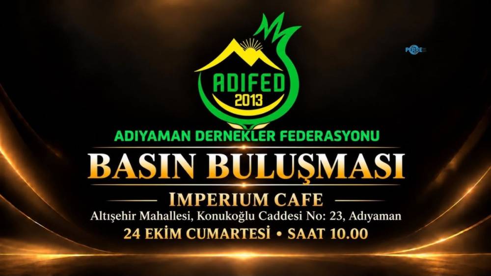 Adıyaman Dernekler Federasyonu &ccedil;alışmalarını ve projelerini basın buluşmasında paylaşacak 