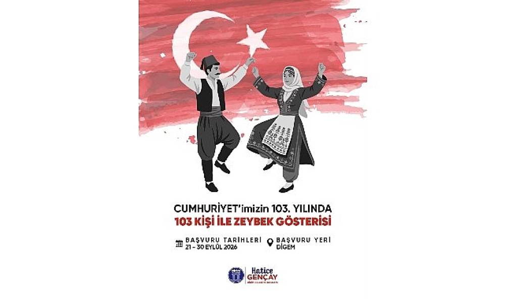 Didim Belediyesi'nden Cumhuriyet'in 103. Yılına &Ouml;zel Zeybek G&ouml;sterisi