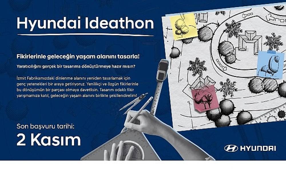 Hyundai Ideathon İlk Kez Gen&ccedil; Yeteneklerle Buluşuyor.