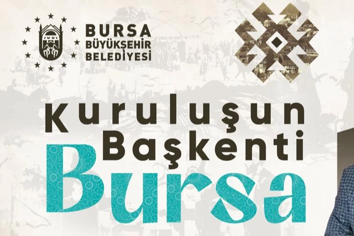 Bursa&rsquo;nın 700 yıllık fetih hafızası konuşulacak