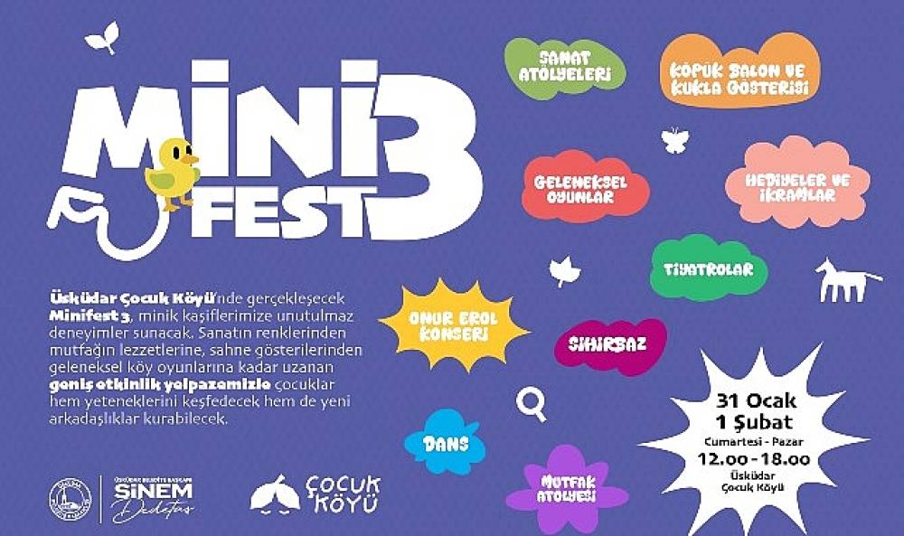 &Uuml;sk&uuml;dar &Ccedil;ocuk K&ouml;y&uuml;'nde &ldquo;MiniFest 3" Etkinliği D&uuml;zenlenecek