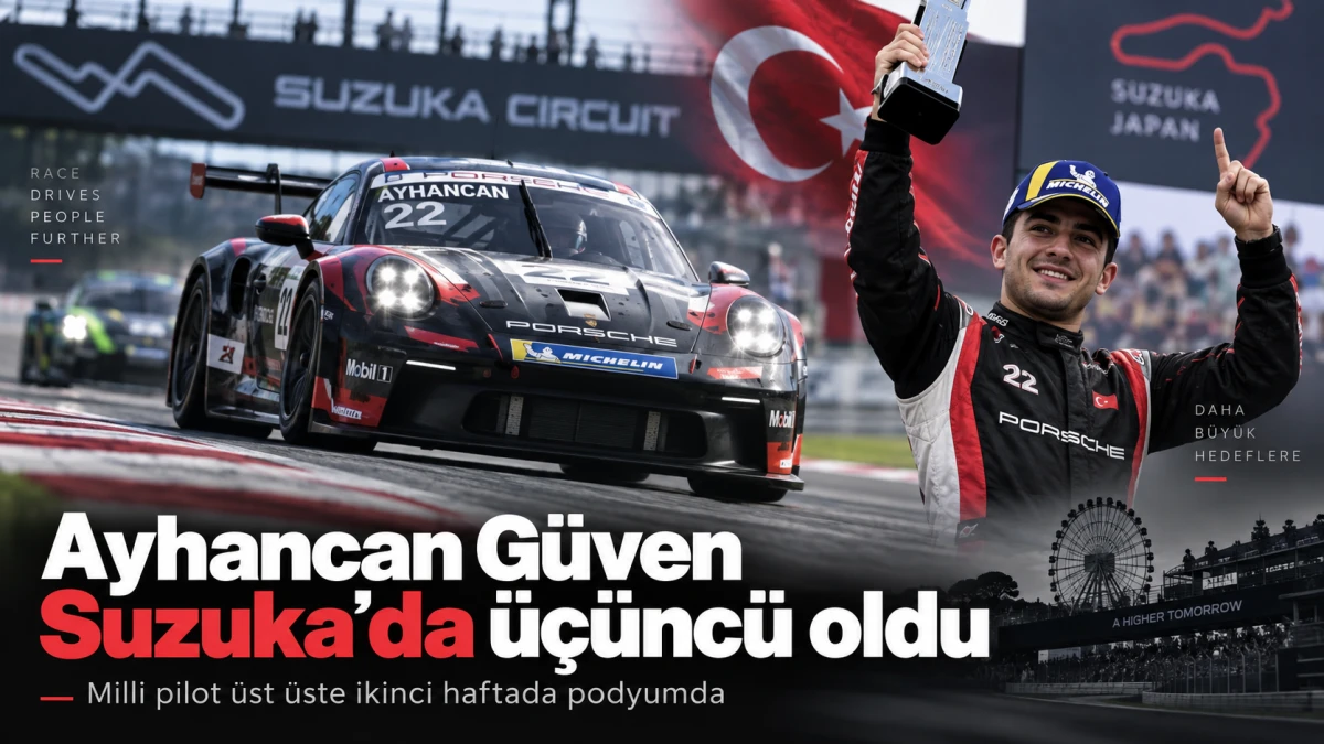  Ayhancan G&uuml;ven Suzuka 1000 yarışında &uuml;&ccedil;&uuml;nc&uuml; oldu