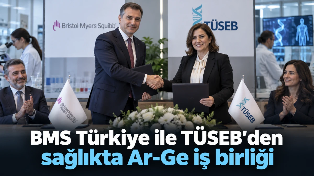 BMS T&uuml;rkiye ile T&Uuml;SEB sağlıkta Ar-Ge i&ccedil;in iş birliği yaptı