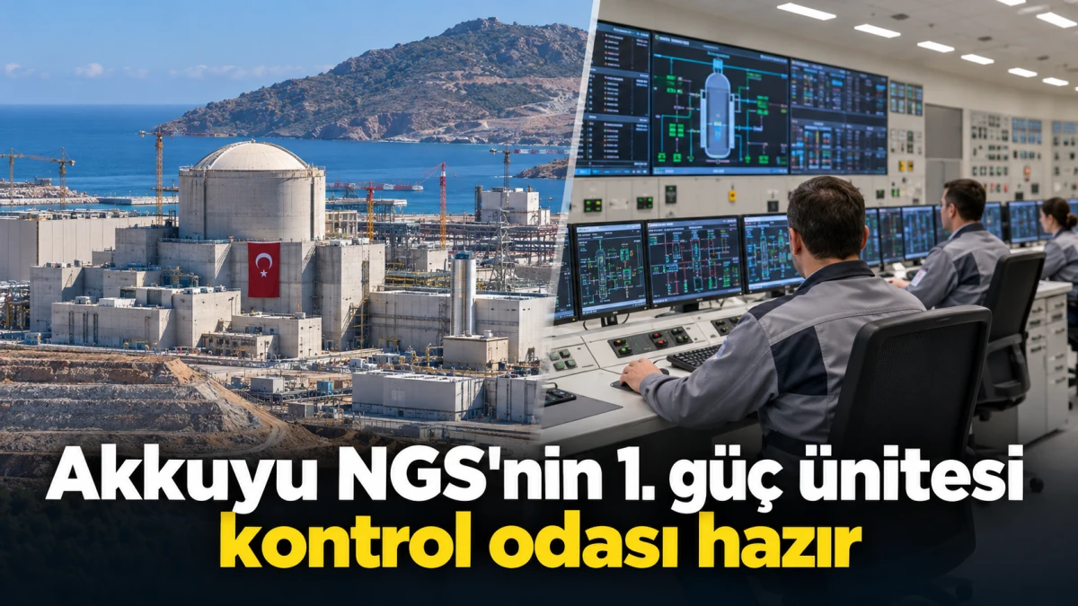 Mersin&rsquo;de Akkuyu NGS&rsquo;nin 1. g&uuml;&ccedil; &uuml;nitesi kontrol odası &ccedil;alışmaya hazır
