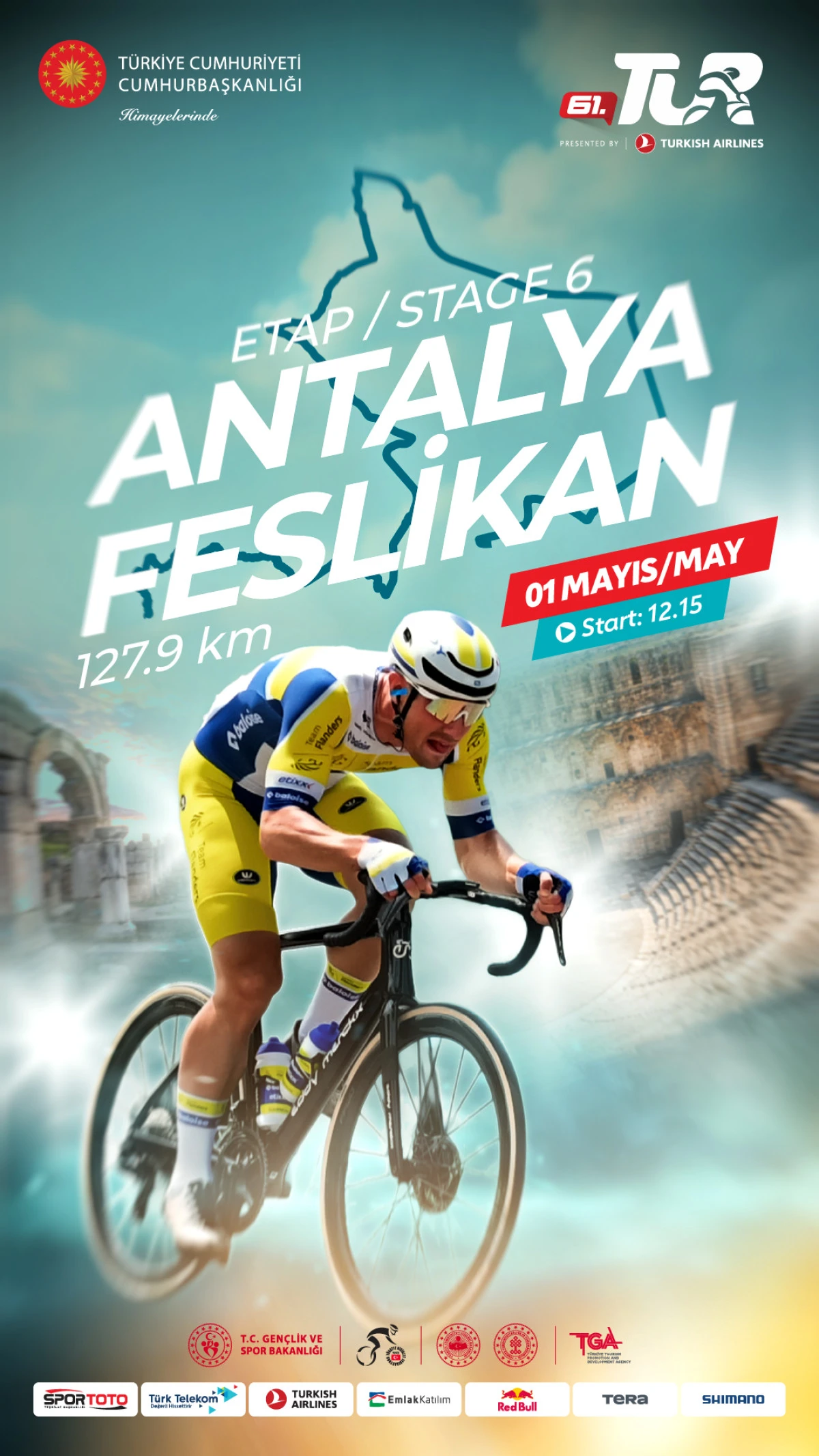 TUR 2026&rsquo;da kritik g&uuml;n: Antalya&ndash;Feslikan etabı koşulacak